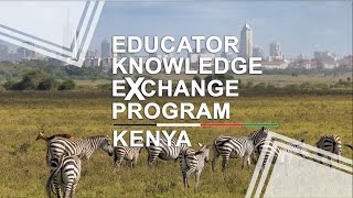 Educator Knowledge Exchange Program - Nairobi, Kenya 2023 - Aga Khan Academy