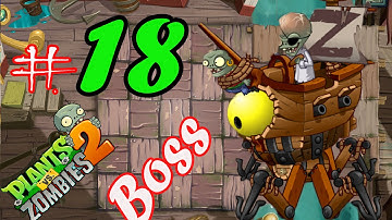 Plants vs. Zombies™ 2: Part-18 Pirate Seas-Day 25 (Final Boss Fight) Gameplay for Android, iOS