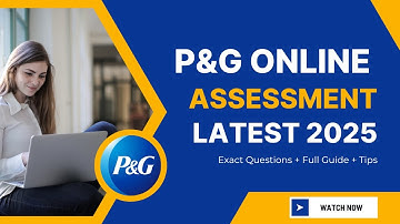 P&G Online Assessment Test 2025 | Complete Guide | Practice Questions Detailed Answers & Smart Hacks