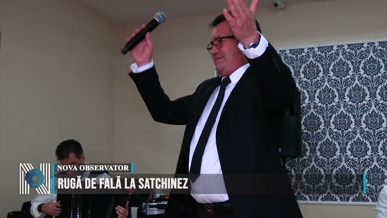 Rugă de fală la Satchinez