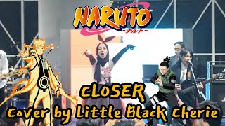 Joe Inoue - CLOSER (Naruto Shippuden Op 4) Cover LITTLE BLACK CHERIE