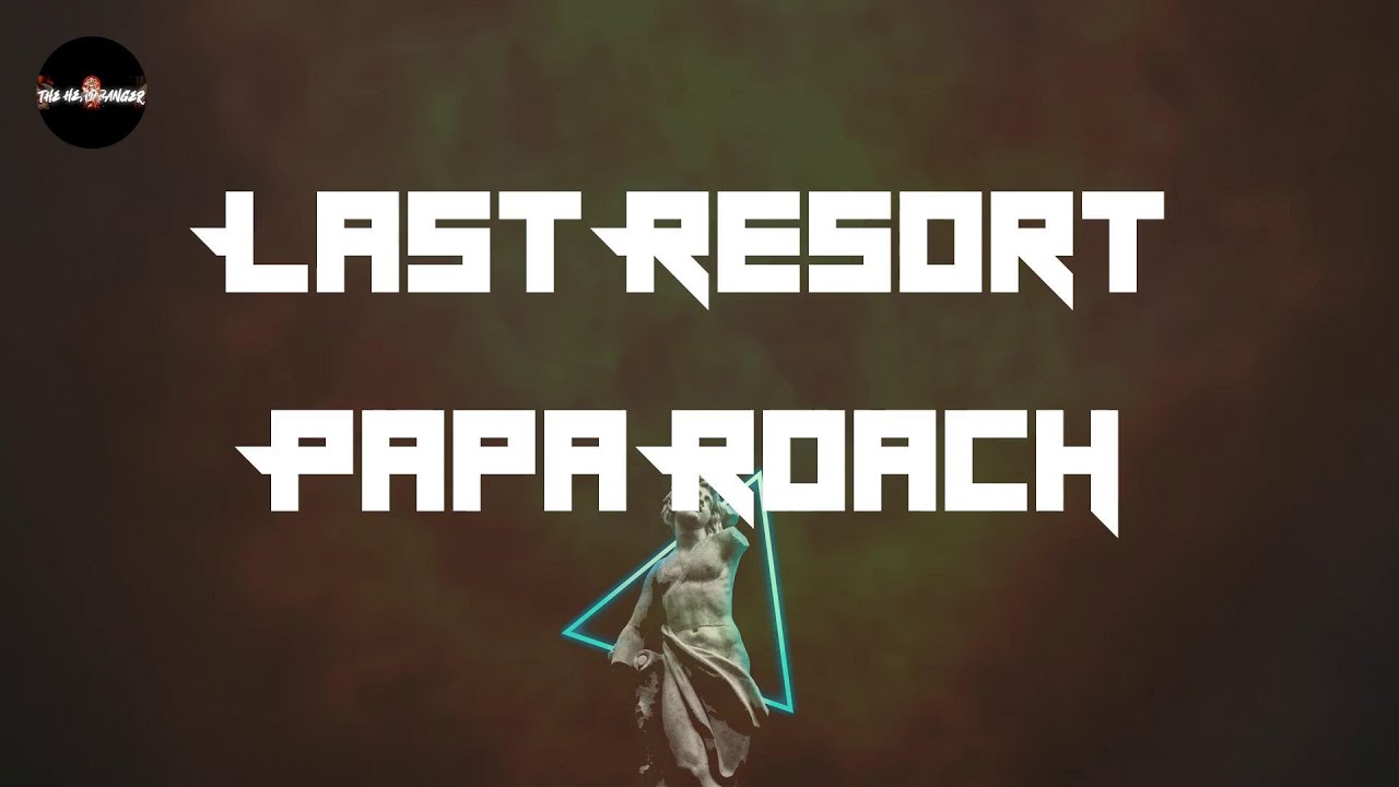 Papa Roach - Last Resort (Reloaded) (Lyrics) | Cut my life into pieces Papa Roach - Last Resort (Reloaded) (Lyrics) | Cut my life into pieces