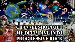 Channel Shoutout, and My Deep Dive Into Prog Rock