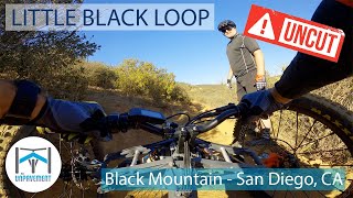 UNCUT - Little Black Loop  - Adaptive MTB - Black Mountain - San Diego, CA