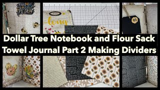 Dollar Tree Notebook and Flour Sack Towel Journal Part 2 Making Dividers