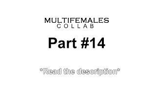 [CLOSED] Multifemales Collab - Dollhouse [16/16 DONE]