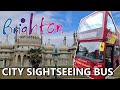 Brighton City Sightseeing Bus 2021 [whole route]