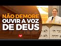 No demore ouvir a voz de deus  bispo jadson santos