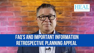 Retrospective Planning Appeal FAQ August 2024
