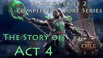 [PoE 2 Lore] The Story of Act 4 - The Karui, Kingsmarch, and the Twilight Order