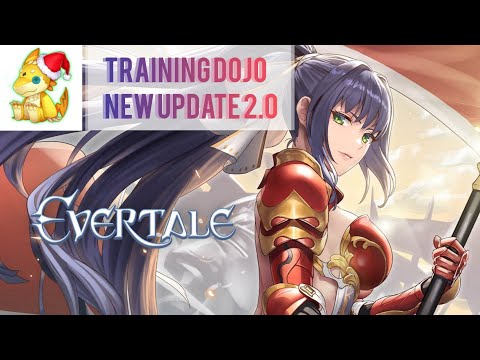Evertale Training Dojo