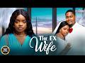THE EX WIFE  (Omeche Oko, Clinton Joshua)  - Brand New 2026 Nigerian Movie