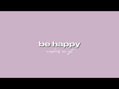 Othman al Ibrahim - Be happy || sped up | vocals only