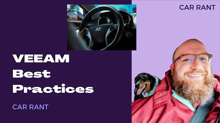 Car Rant (or is it Inspiration?):  Veeam Backup & Replication architecture best practices