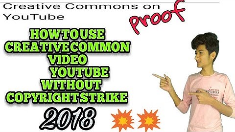 How to use Creative commons videos without COPYRIGHT STRIKE 2018 YouTube. Upload CC videos no strick
