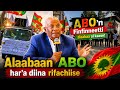 Alaaban ABO Finfinneetti Har A Mata Bohuu Diinaa Ta E 