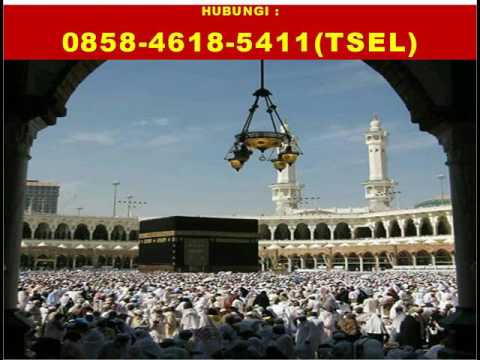 VIDEO : 0858-4618-5411 (tsel) travel umroh terbaik bandung - traveltravelumrohterbaiktraveltravelumrohterbaikbandung, traveltraveltravelumrohterbaiktraveltravelumrohterbaikbandung, travelumroh bandung, biro traveltraveltravelumrohterbaikt ...