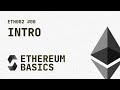 00. ETH002 - Ethereum Basics - Intro