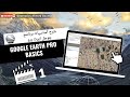 شرح أساسيات برنامج جوجل ايرث برو Google Earth Pro Basics