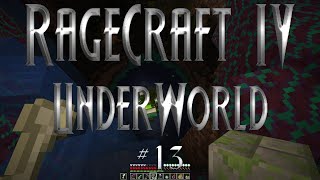 Ragecraft IV - Episode 13: Wonderful World of Webs