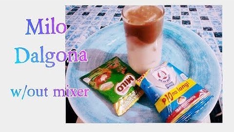 How to make Milo dalgona W/out mixer