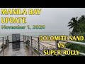 MANILA BAY UPDATE TODAY/ DOLOMITE SAND VS SUPER TYPHOON ROLLY
