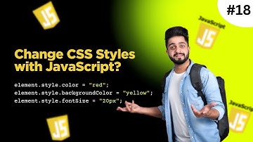 How to Change CSS Styles with JavaScript | .style in JavaScript 2025