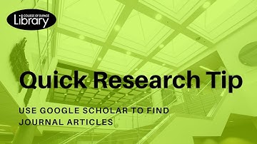 Library Quick Tip: Finding Journal Articles with Google Scholar