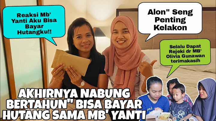 ALHAMDULILLAH AKHIRNYA BISA BAYAR HUTANG‼️BEGINILAH REAKSI MB' YANTI AKU BAYAR LUNAS HUTANGKU‼️