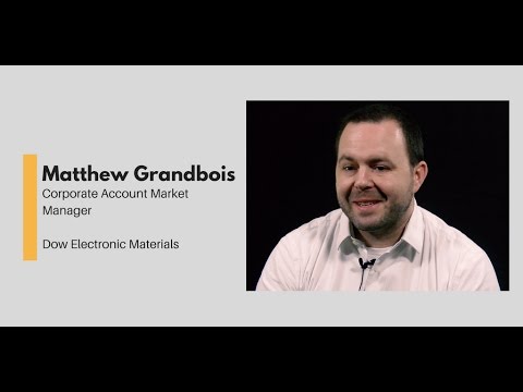 What Chemists Do - Matthew Grandbois, Corporate Account Market Manager, Dow
