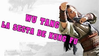 Wu Tang Collection - Wu Tang La Secta De Kung Fu