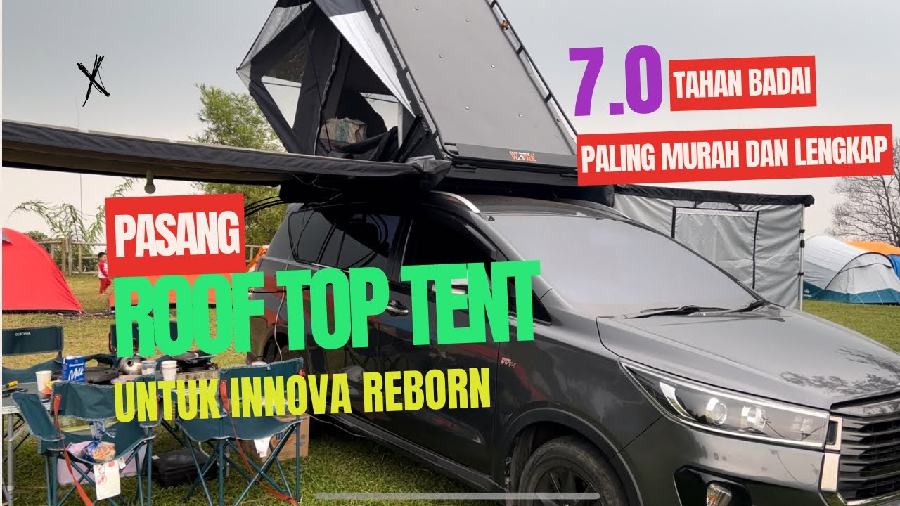 PASANG ROOF TOP TENT PALING MURAH DAN LENGKAP UNTUK INNOVA REBORN - YouTube