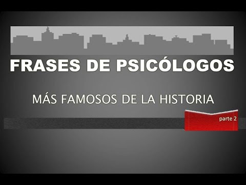 Frases de Psicólogos Famosos parte 2