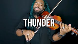 DSharp - Thunder (Violin Cover) | Imagine Dragons