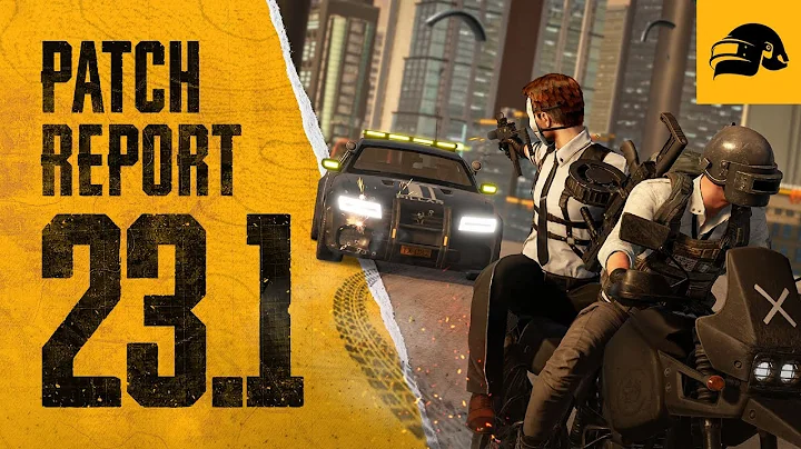 PUBG | Patch Report #23.1 - A Speedier map rotation system, A New Ranked season and More - DayDayNews