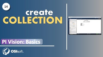PI Vision: Basics - Create a Collection