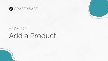 How to manually add a Product in Craftybase