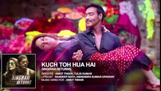 Kuch Toh Hua Hai Full Audio Song Singham Returns Tulsi Kumar Ankit Tiwari YouTube