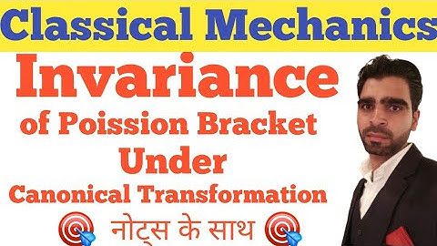 Invariance of Poission Bracket Under Canonical Transformation