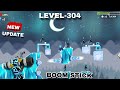 Boom stick level-304 #boomstick #stickman #stick #newupdate #gameplay #mobilegame #games #trending 