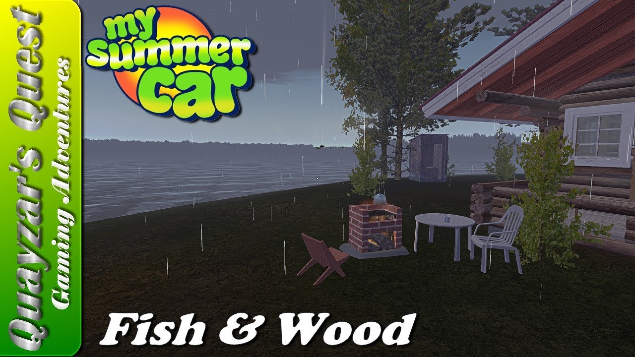 My Summer Car Episode 5 Fish & Wood YouTube
