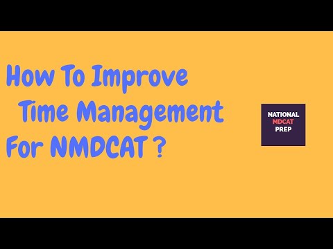 How to Improve Time Management for NMDCAT ?