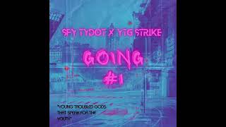 Tydot Ft. Ytg Strike- Way 2 Muchofficial Audio
