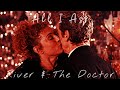 All I Ask | River &amp; The Doctor