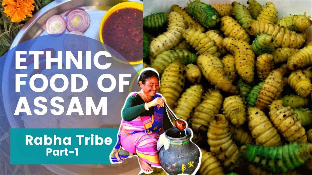 Ethnic Food Of Assam: Rabha Tribe l Silkworm Fry | Pork with Mati Dali | Rosella Flower with Sidol