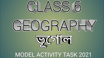 Model activity task, geography, class 6
