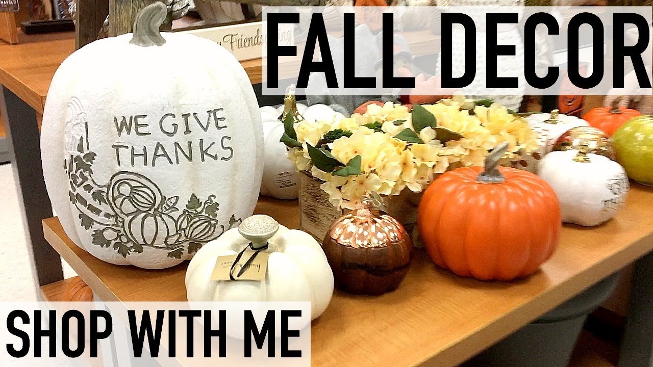 SHOP WITH ME FOR FALL DECOR TJMAXX FALL 2017 YouTube