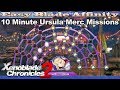 Xenoblade Chronicles 2 - Easy Blade Affinity: 10 Minute Ursula Merc Missions