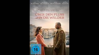 Über den Fluss und in die Wälder  Trailer