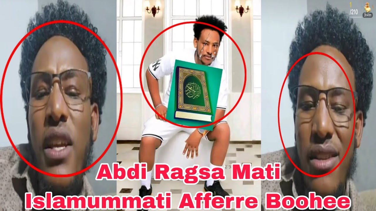 Abdi Ragsa Mati Islamummati Afferre Boohee - YouTube